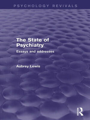 cover image of The State of Psychiatry (Psychology Revivals)